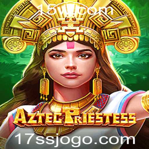 Descubra o Fascinante Mundo de AztecPriestess: Uma Aventura no Coração da Civilização Asteca